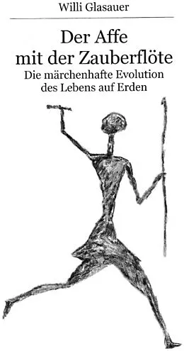 E-Book (epub) Der Affe mit der Zauberflöte von Willi Glasauer