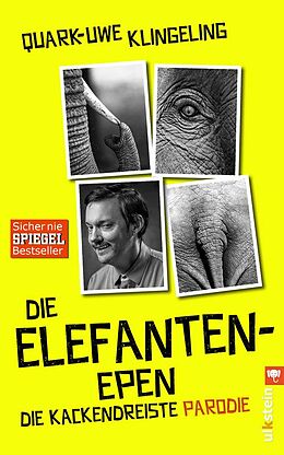 E-Book (epub) Die Elefanten-Epen von Quark-Uwe Klingeling
