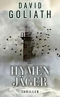 E-Book (epub) Der Hymenjäger von David Goliath