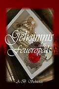 E-Book (epub) Geheimnis des Feueropals von A. B. Schuetze