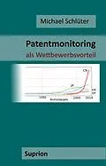 E-Book (epub) Patentmonitoring als Wettbewerbsvorteil von Schlüter Michael