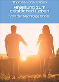 E-Book (epub) Anleitung zum geistlichen Leben von Thomas von Kempen