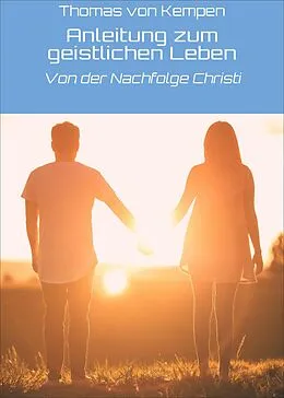 E-Book (epub) Anleitung zum geistlichen Leben von Thomas von Kempen