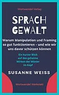 E-Book (epub) Sprachgewalt von Susanne Weiss