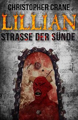E-Book (epub) Lillian - Straße der Sünde von Christopher Crane
