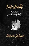 E-Book (epub) Federleicht von Stefanie Gislason