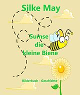 E-Book (epub) Sumse die kleine Biene von Silke May