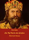 E-Book (epub) Am Hof Karls des Großen von Felix Dahn