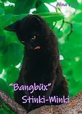 E-Book (epub) Bangbüx 'Stinki-Minki' von Alina Frey
