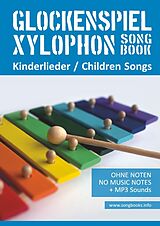  Notenblätter Glockenspiel/Xylophon Songbook - Kinderlieder