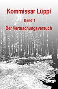 E-Book (epub) Kommissar Lüppi - Band 1 von Markus Schmitz