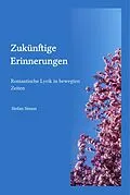 E-Book (epub) Zukünftige Erinnerungen von Stefan Simon