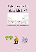 E-Book (epub) Helmut und der weise Mann von Sandra Mularczyk