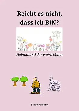 E-Book (epub) Helmut und der weise Mann von Sandra Mularczyk