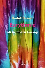 E-Book (epub) Eurythmie als sichtbarer Gesang von Rudolf Steiner