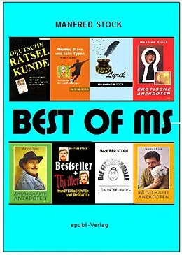 E-Book (epub) BEST OF MS oder 'Das feixende Smartphone' von Manfred Stock