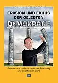 E-Book (epub) Erosion und Exitus der gelebten Demokratie von Norbert Mittrücker