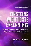 E-Book (epub) Einsteins Wichtigste Erkenntnis von Thomas Herold