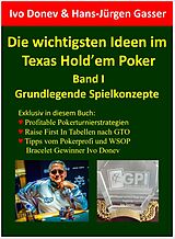 E-Book (epub) Die wichtigsten Ideen im Texas Hold'em Poker von Ivo Donev, Hans-Jürgen Gasser