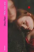 E-Book (epub) Wir, wir, wir von Dizz Tate