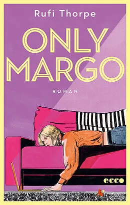 E-Book (epub) Only Margo von Rufi Thorpe