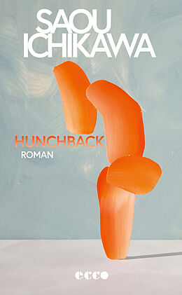 E-Book (epub) Hunchback von Saou Ichikawa