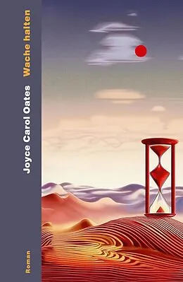 E-Book (epub) Wache halten von Joyce Carol Oates