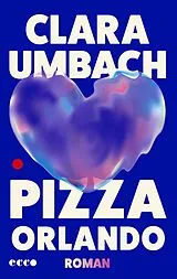 Fester Einband Pizza Orlando von Clara Umbach