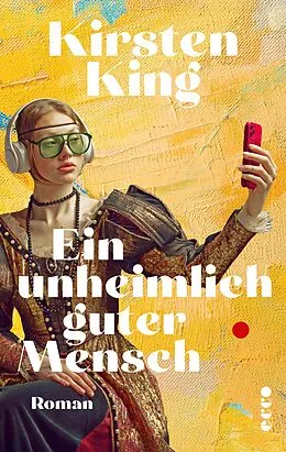 E-Book (epub) Ein unheimlich guter Mensch von Kirsten King