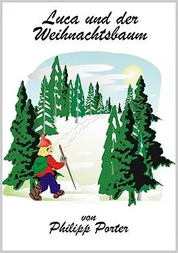 E-Book (epub) Luca und der Weihnachtsbaum von Philipp Porter