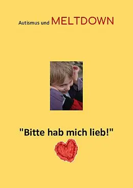 E-Book (epub) Autismus und Meltdown von Sandra Mularczyk