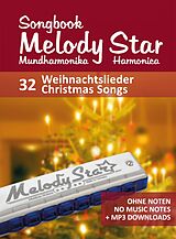 E-Book (epub) Liederbuch für die Melody Star Mundharmonika - 32 Weihnachtslieder - Christmas Songs von Reynhard Boegl