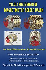 E-Book (epub) Yildiz Freie Energie Magnetmotor selber bauen von Patrick Weinand-Diez, Sonja Weinand
