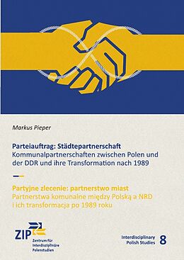 Kartonierter Einband Interdisciplinary Polish Studies / Parteiauftrag: Städtepartnerschaft von Markus Pieper