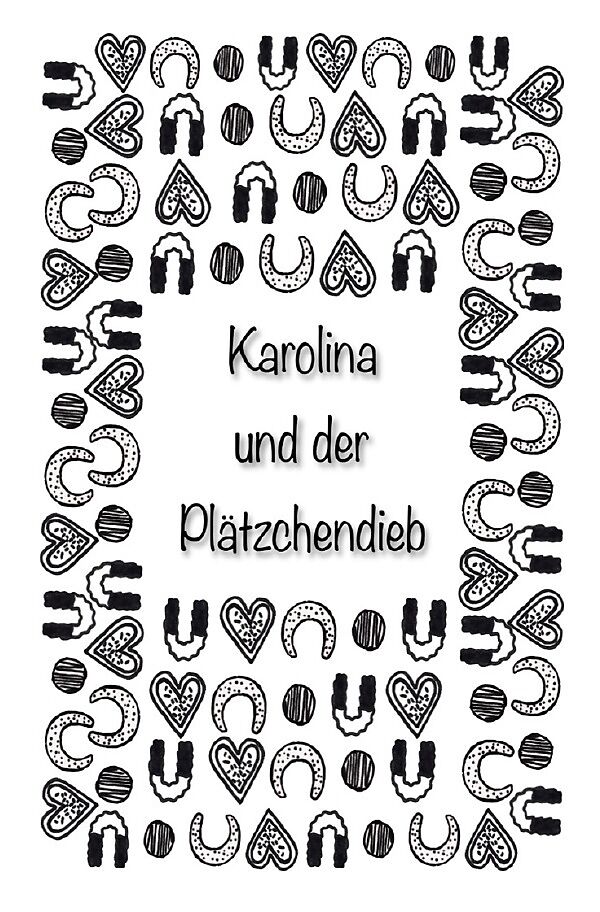Karolina und der Plätzchendieb