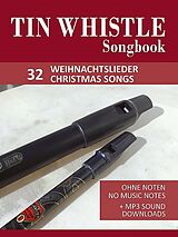  Notenblätter Tin Whistle - 32 Weihnachtslieder