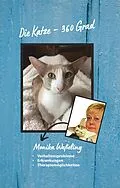 E-Book (epub) Die Katze - 360 Grad von Monika Weßeling