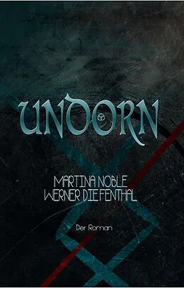 E-Book (epub) Undorn von Werner Diefenthal, Martina Noble