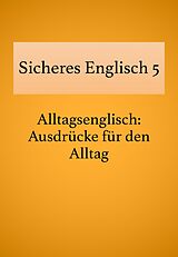 E-Book (epub) Sicheres Englisch 5 von Bettina Schropp