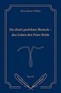 E-Book (epub) Ein (fast) perfekter Mensch von Silas Julian Pfeifer