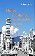 E-Book (epub) Harry und der Tod am Regenberg von C. Harry Kahn