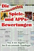E-Book (epub) Die seltsamsten Spiele- und APPs-Bewertungen von Achim Klies