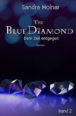 Kartonierter Einband The Blue Diamond von Sandra Molnar