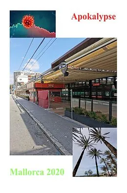 E-Book (epub) Apokalypse Mallorca 2020 von Pascal Lindegaard