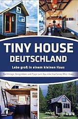 E-Book (epub) Tiny House Deutschland von Jörg Janßen- Golz