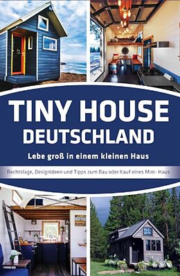 E-Book (epub) Tiny House Deutschland von Jörg Janßen- Golz