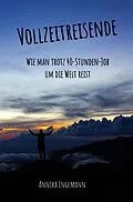 E-Book (epub) Vollzeitreisende von Annika Engemann