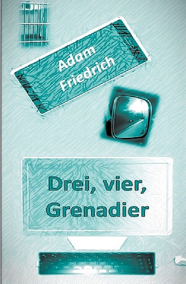 Drei, vier, Grenadier