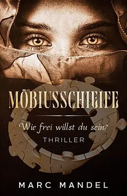 E-Book (epub) Möbiusschleife von Marc Mandel