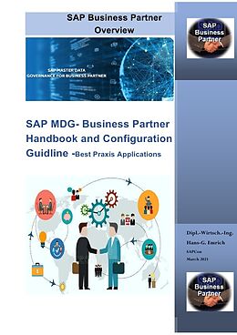 Kartonierter Einband SAP MDG- Business Partner Handbook and Configuration Guidline -Best Praxis Applications von Hans-Georg Emrich